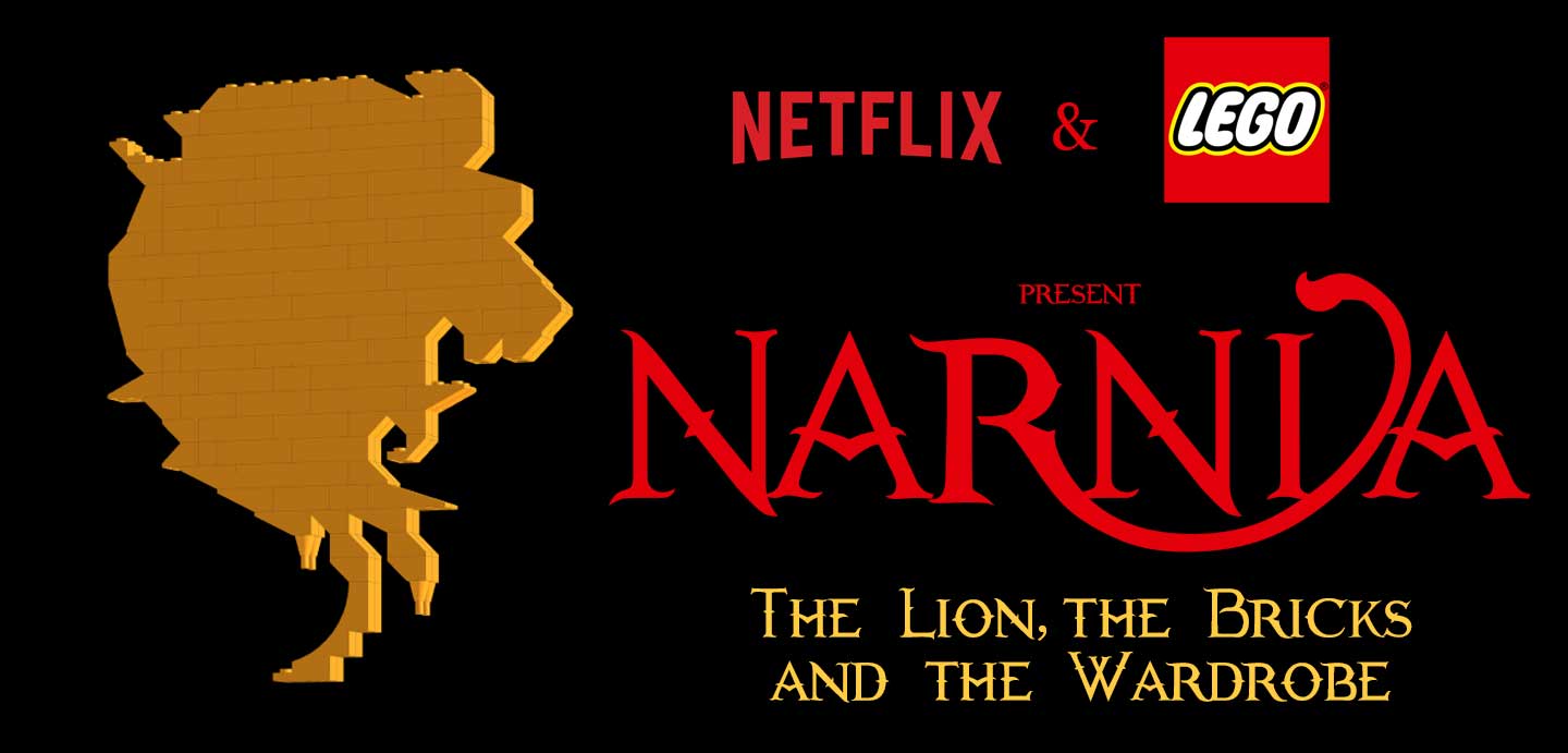 Netflix Partners with Lego to Produce “Narnia: The Lion, the Bricks and the Wardrobe”
